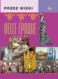 Przez wieki. Belle-epoque - Górski J. - książka