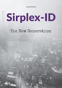 Sirplex-ID - Jakob Rölleke - ebook