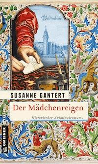 Der Mädchenreigen - Susanne Gantert - ebook