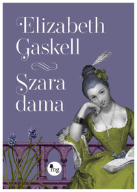 Szara dama - Elizabeth Gaskell - ebook + audiobook + książka