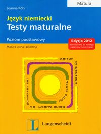 Testy maturalne język niemiecki poziom podstawowy z płytą CD - Rohr Joanna - książka