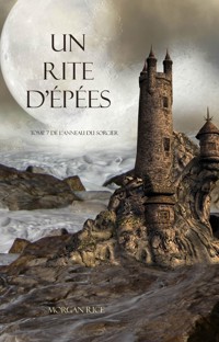 Un Rite D'Epées (Tome 7 de L'anneau du Sorcier) - Rice Morgan - ebook
