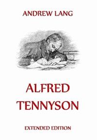 Alfred Tennyson - Andrew Lang - ebook