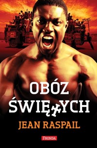 Obóz świętych - Jean Raspail - ebook + audiobook + książka
