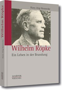 Wilhelm Röpke - Hans Jörg Hennecke - ebook