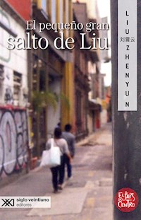 El pequeño gran salto de Liu - Zhenyun Liu - ebook