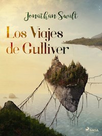 Los Viajes de Gulliver - Jonathan Swift - ebook