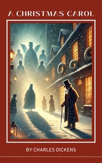 A Christmas Carol by Charles Dickens - Dickens Charles - ebook