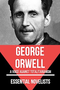 Essential Novelists - George Orwell - George Orwell - ebook