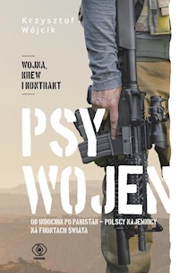 Psy wojen - Krzysztof Wójcik - książka