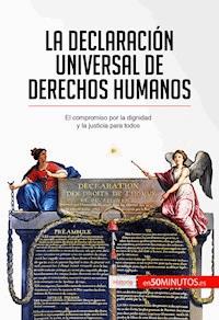 La Declaración Universal de Derechos Humanos - 50Minutos - ebook