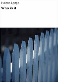 Who is it - Helena Lange - ebook
