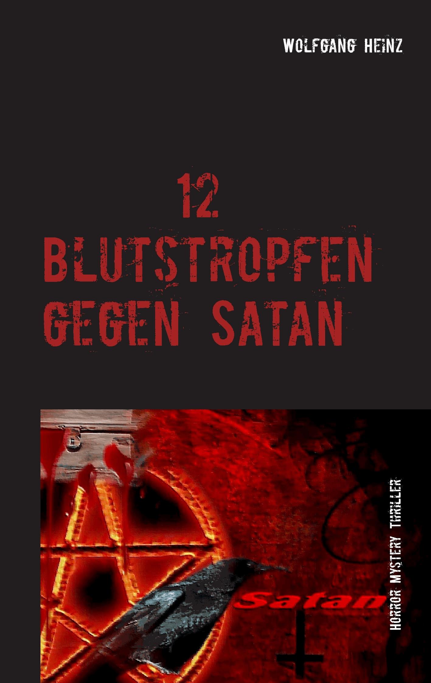12 Blutstropfen gegen Satan