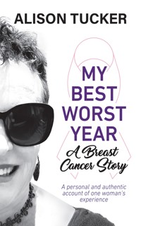 My Best Worst Year - Alison Tucker - ebook