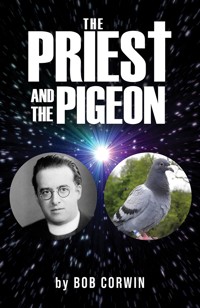 The Priest and the Pigeon - Bob Corwin - ebook
