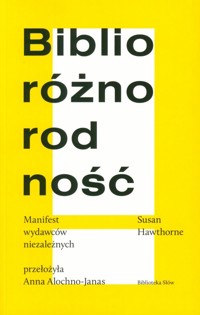 Biblioróżnorodność - Hawthorne Susan - książka