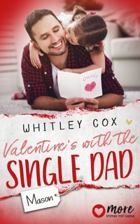 Valentine's with the Single Dad - Mason - Whitley Cox - ebook