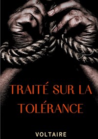 Traité sur la tolérance - . Voltaire - ebook