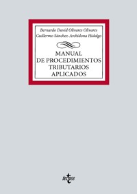 Manual de Procedimientos tributarios aplicados - Bernardo David Olivares Olivares - ebook
