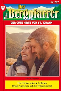 Die Frau seines Lebens - Toni Waidacher - ebook