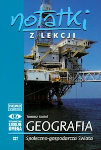 Notatki z lekcji Geografia społeczno-gospodarcza świata - Kozioł Tomasz - książka