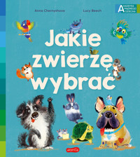Jakie zwierzę wybrać - Lucy Beech - książka
