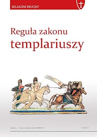Reguła zakonu templariuszy -  - książka