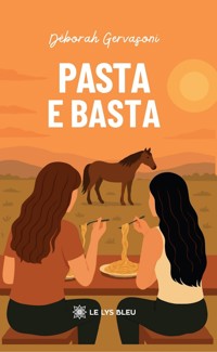 Pasta e basta - Déborah Gervasoni - ebook
