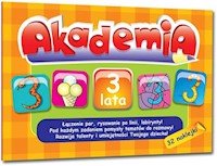 Akademia 3 lata - Sajek Ewa, Karczmarska-Strzebońska Alicja (nadzór merytoryczny) - książka