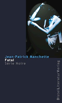 Fatal - Jean-Patrick Manchette - ebook