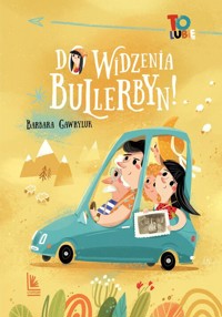Do widzenia, Bullerbyn! - Barbara Gawryluk - książka