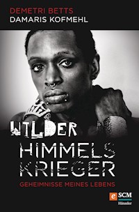 Wilder Himmelskrieger - Demetri Betts - ebook