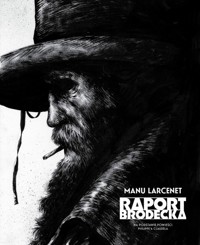 Raport Brodecka - Larcenet Manu - książka