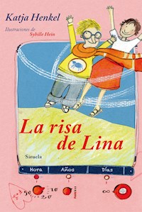 La risa de Lina - Katja Henkel - ebook