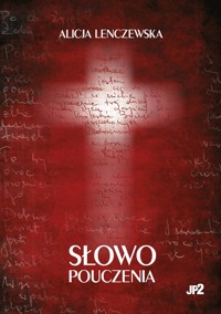 Słowo pouczenia - Alicja Lenczewska - audiobook