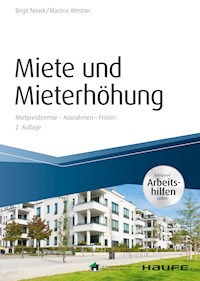 Miete und Mieterhöhung - inkl. Arbeitshilfen online - Birgit Noack - ebook