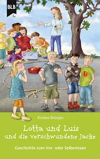 Lotta und Luis und die verschwundene Jacke - Kirsten Brünjes - ebook