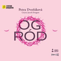 Ogród - Dvorakova Petra - ebook + audiobook + książka