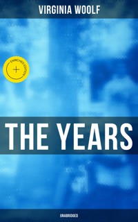 The Years (Unabridged) - Virginia Woolf - ebook