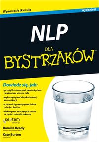 NLP dla bystrzaków - Romilla Ready, Kate Burton - książka
