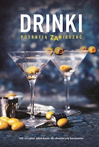 Drinki potrafią zamieszać -  - książka