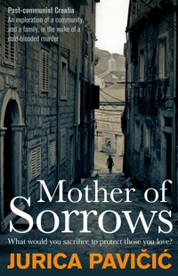 Mother of Sorrows - Pavičić Jurica - ebook