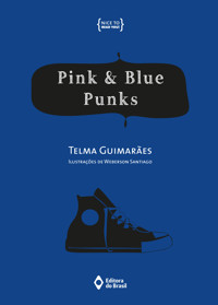 Pink & blue punks - Telma Guimarães - ebook