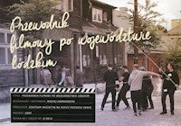 Przewodnik filmowy po województwie łódzkim - Maciej Kronenberg - książka