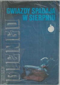 Gwiazdy spadają w sierpniu - Witold Biengo - ebook