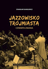 Jazzowisko Trójmiasta - Danielewicz Stanisław - książka