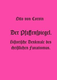 Der Pfaffenspiegel. - Otto von Corvin - ebook