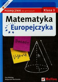 Matematyka Europejczyka 3 Podręcznik - Madziąg Ewa, Muchowska Małgorzata - książka