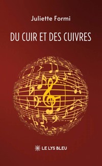 Du cuir et des cuivres - Juliette Formi - ebook