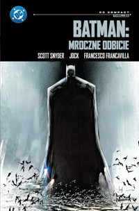Batman: Mroczne odbicie (DC Compact) - Scott Snyder, Francesco Francavilla, Jock - książka